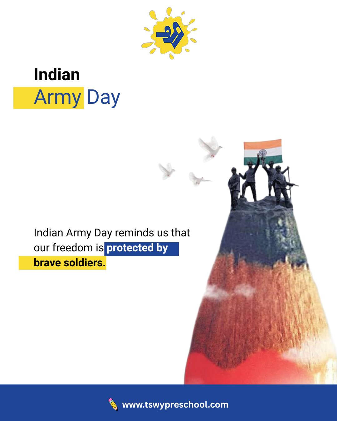 Today, we pause to remember the courage that protects our everyday freedoms.At TSWY, we believe children grow best when they feel safe —
and that safety is made possible by the selfless service of our brave soldiers.With gratitude and respect, we salute the Indian Army.Happy Indian Army Day
#IndianArmyDay #SalutingOurHeroes #TSWY #TSWYPreschool #GratitudeAndRespect #ValuesInEducation #PatriotismInSchools #IndianArmy #NationFirst #RaisingResponsibleCitizens #EarlyYearsLearning #proudindian