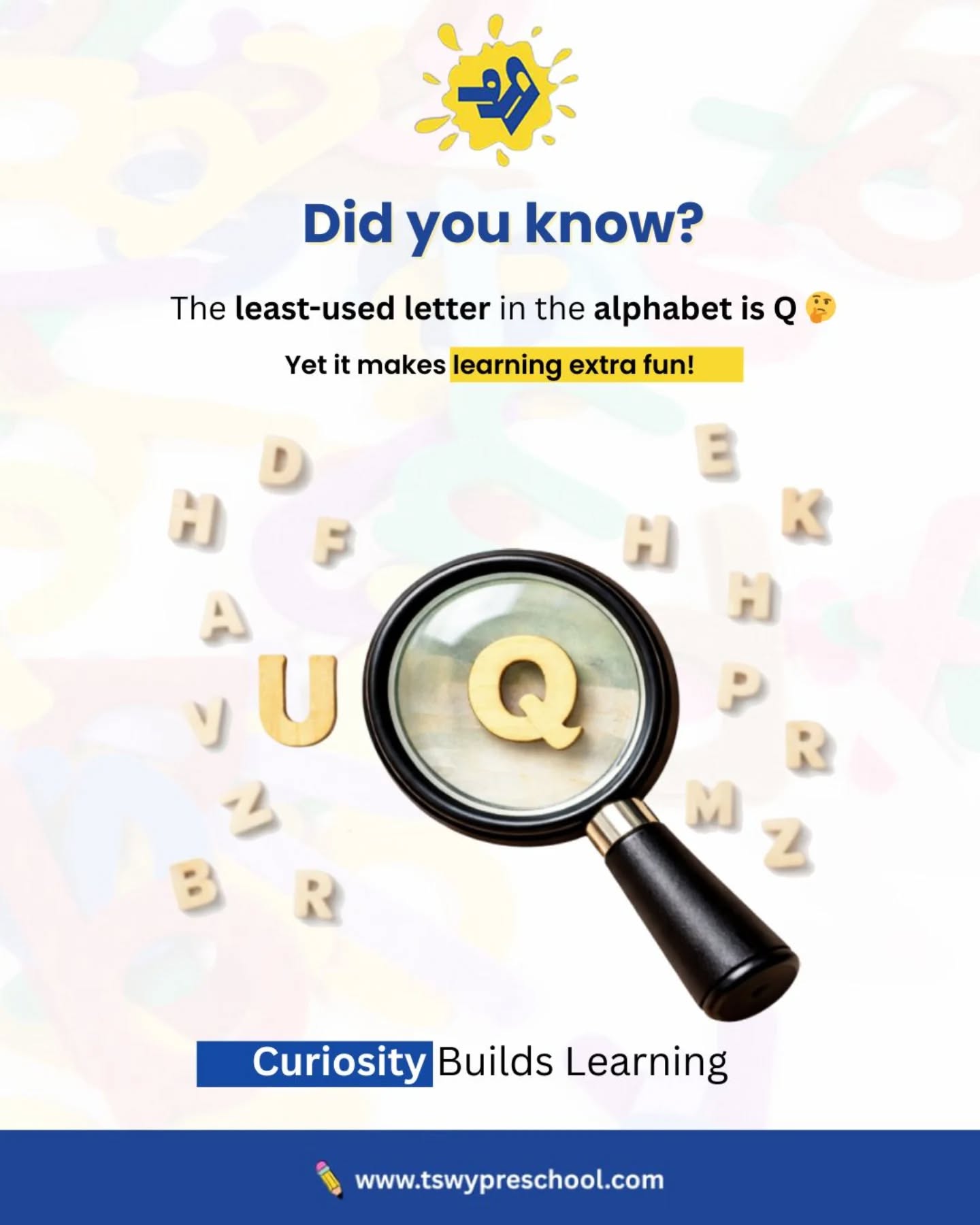 Did you know? 🤔
The letter Q may be the least used in the alphabet—
but it sparks the most questions! ✨
At TSWY Preschool, we believe curiosity is the first step to learning.
When children ask questions, explore letters, and wonder aloud,
they don’t just learn the alphabet—
they build confidence, thinking skills, and a love for discovery. 💛
Because curious minds grow into lifelong learners.
🔍 Curiosity builds learning.
#DidYouKnowKids
#CuriosityBasedLearning
#EarlyLearningFun
#PreschoolLearning #TSWYPreschool