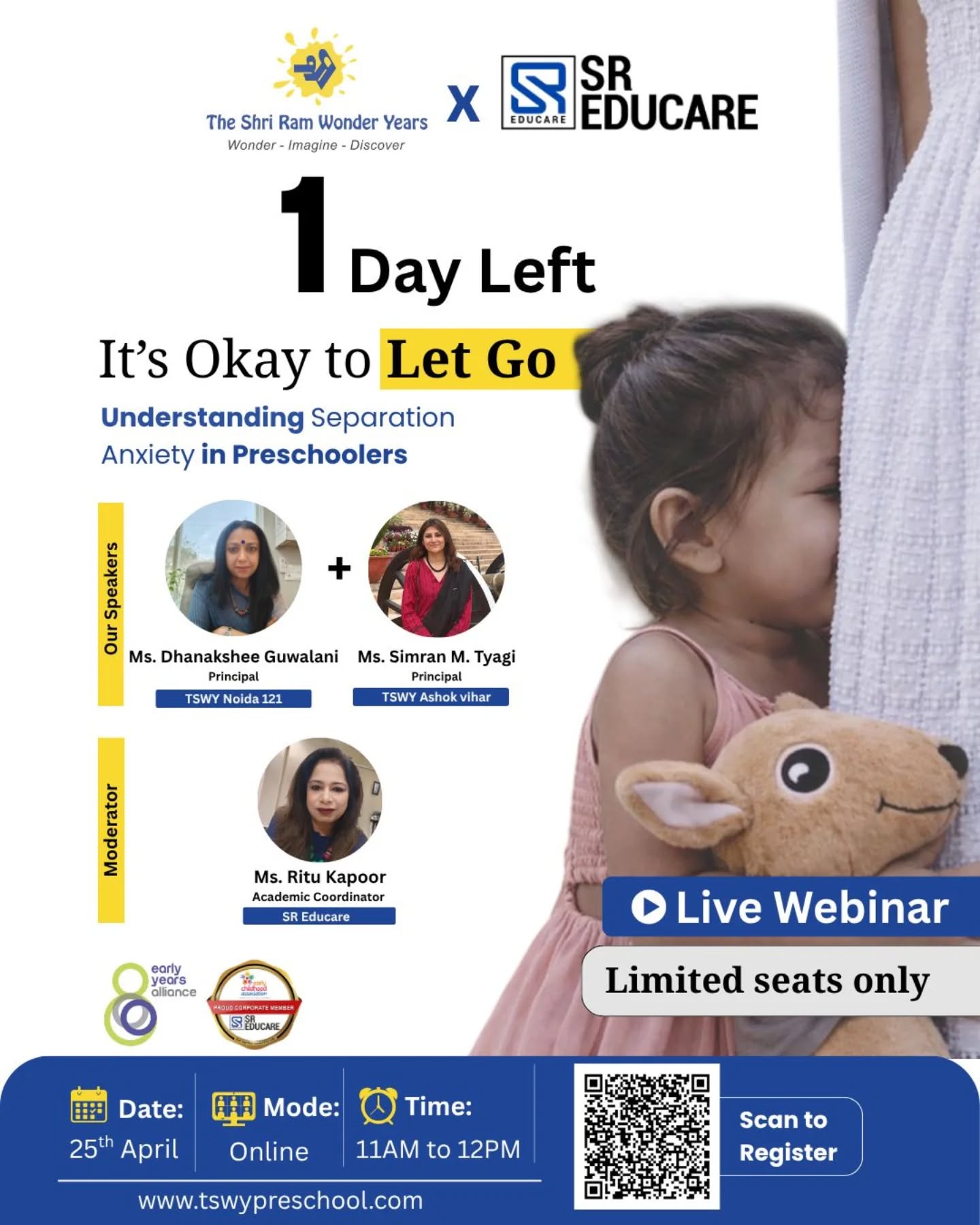 Only 1 day left to join our insightful Live Webinar on Separation Anxiety in Preschoolers 👧🧸Starting school is a big emotional step—for both children and parents. Learn how to support your child with confidence, care, and the right strategies from experienced educators.📅 25th April
⏰ 11 AM – 12 PM
💻 Online Session
🎟️ Limited seats availableRegister now and make the first school journey smoother for your little one.#TSWY #PreschoolParents #SeparationAnxiety #ParentingSupport #EarlyChildhoodEducation ParentWebinar PreschoolJourney ConfidentKids PositiveParenting