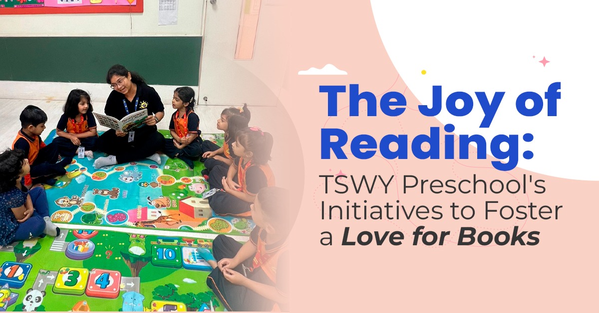 Read more about the article The Joy of Reading: TSWY Preschool’s Initiatives to Foster a Love for Books