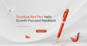 Read more about the article Why the Red Pen is Fading in Preschools and CBSE Schools