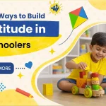 6 Ways to Build Gratitude in Preschoolers