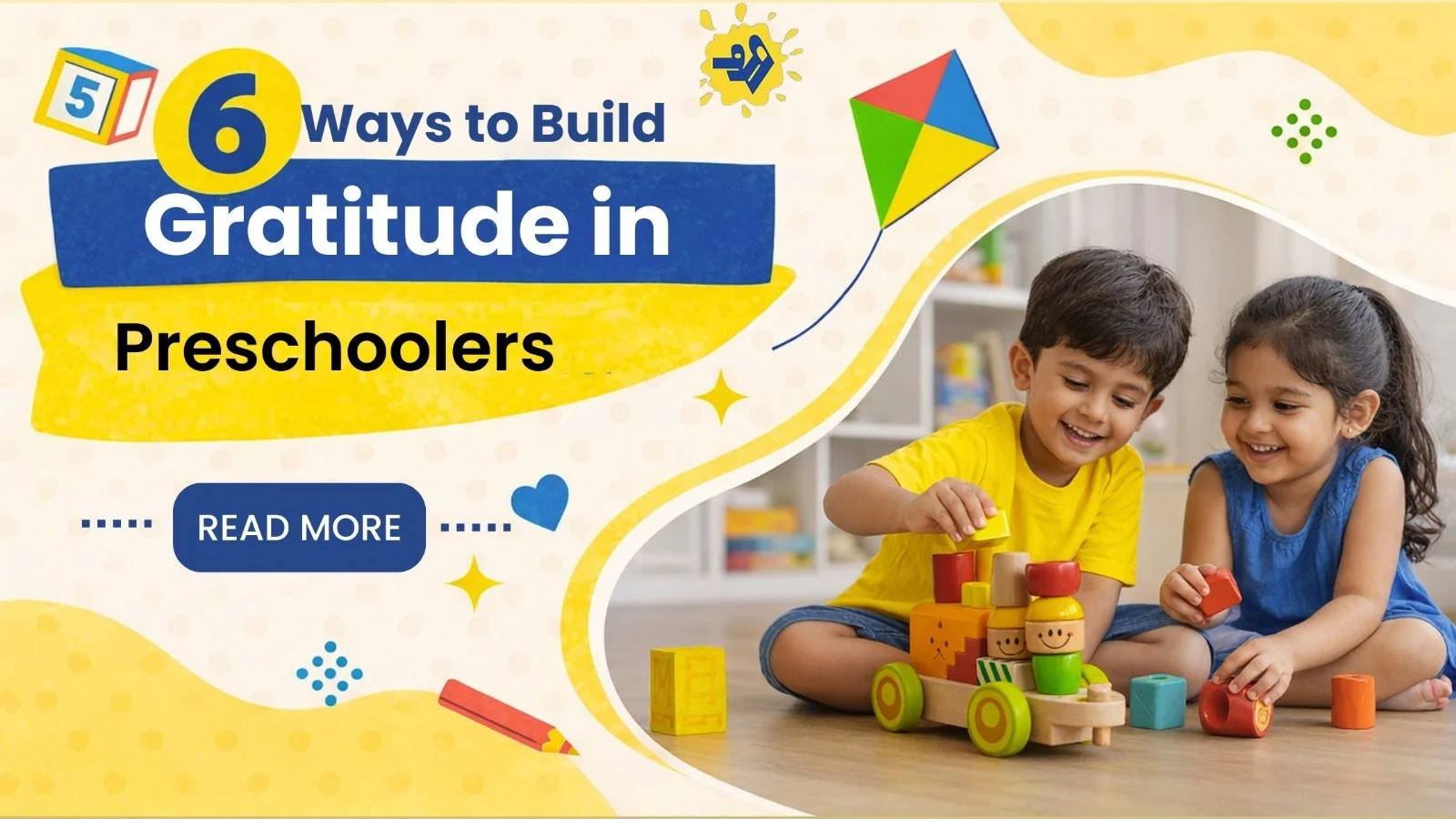 You are currently viewing 6 Ways to Build Gratitude in Preschoolers