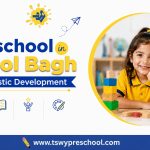 Best Preschool in Karol Bagh for Holistic Development