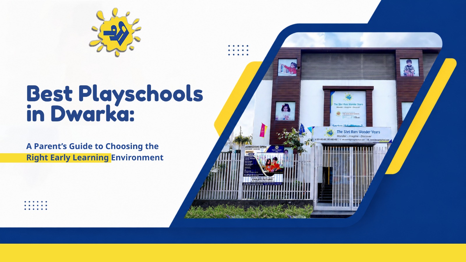 Read more about the article Best Playschools in Dwarka: A Parent’s Guide to Choosing the Right Early Learning Environment
