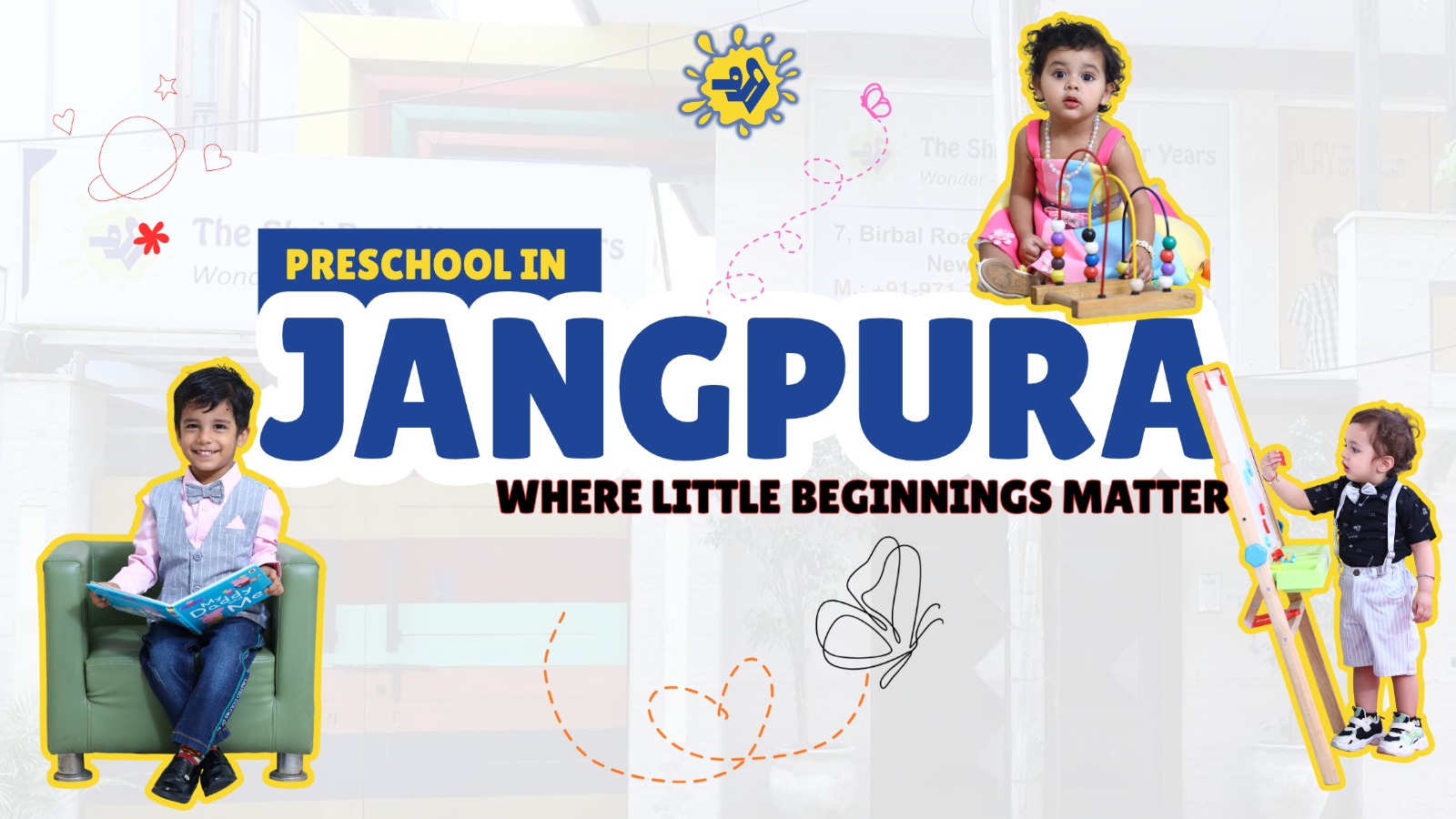 You are currently viewing Preschool in Jangpura: Where Little Beginnings Matter